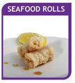 SEAFOOD ROLLS