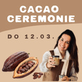 Cacao Ceremonie mini workshop 12.03.26