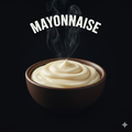 MAYONAISE