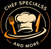 Chef Specialss and more